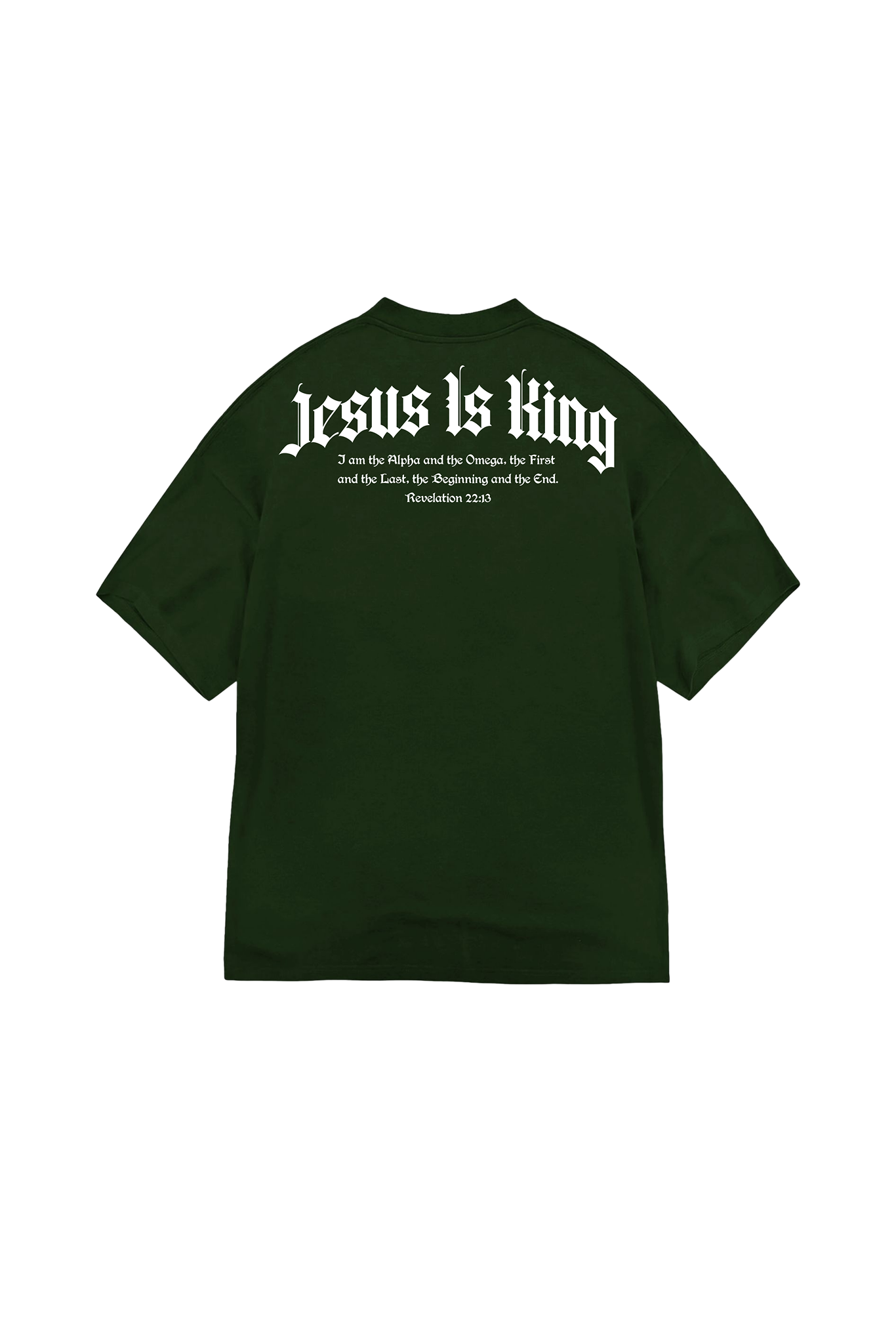 Super Oversized Premium - Jesus Is King - Verde