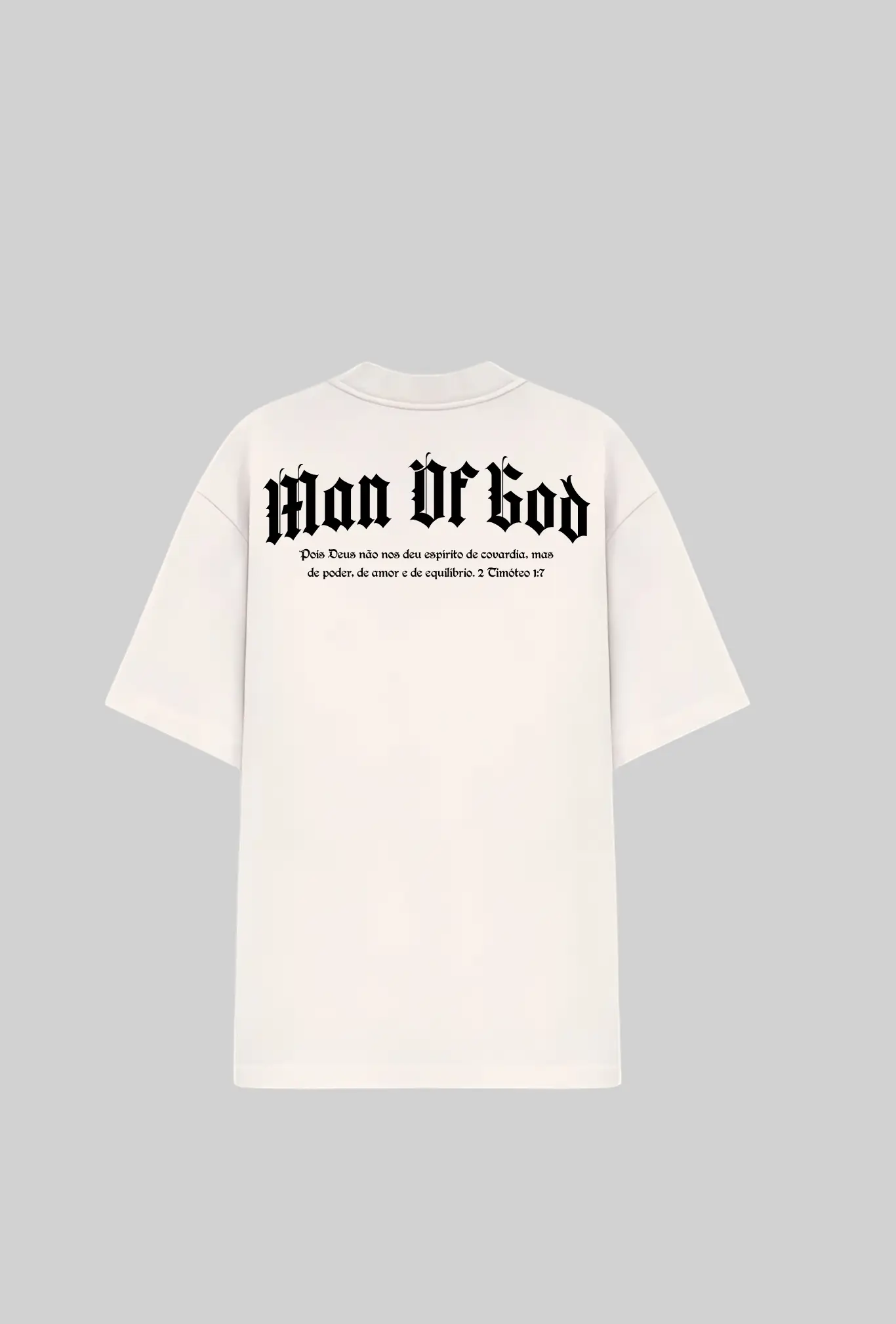 Camiseta oversized Man Of God GLORYFIT off white vista frontal com fundo cinza