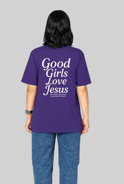 Camiseta Oversized - Girls Love Jesus