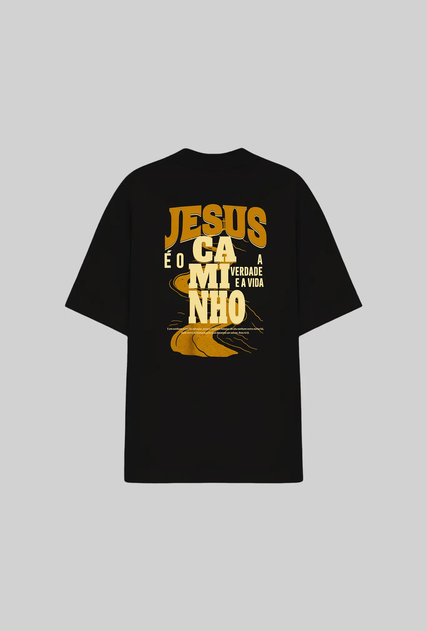 Camiseta oversized Jesus é o Caminho GLORYFIT preta vista traseira com fundo cinza