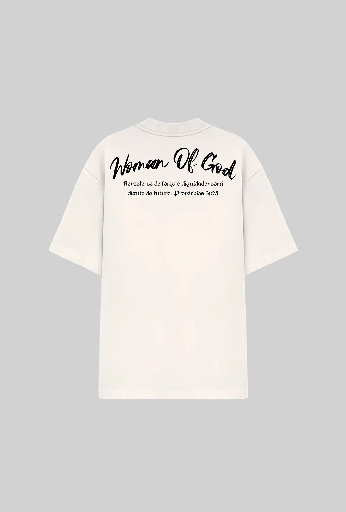Camiseta oversized Woman of God GLORYFIT off white vista traseira com fundo cinza