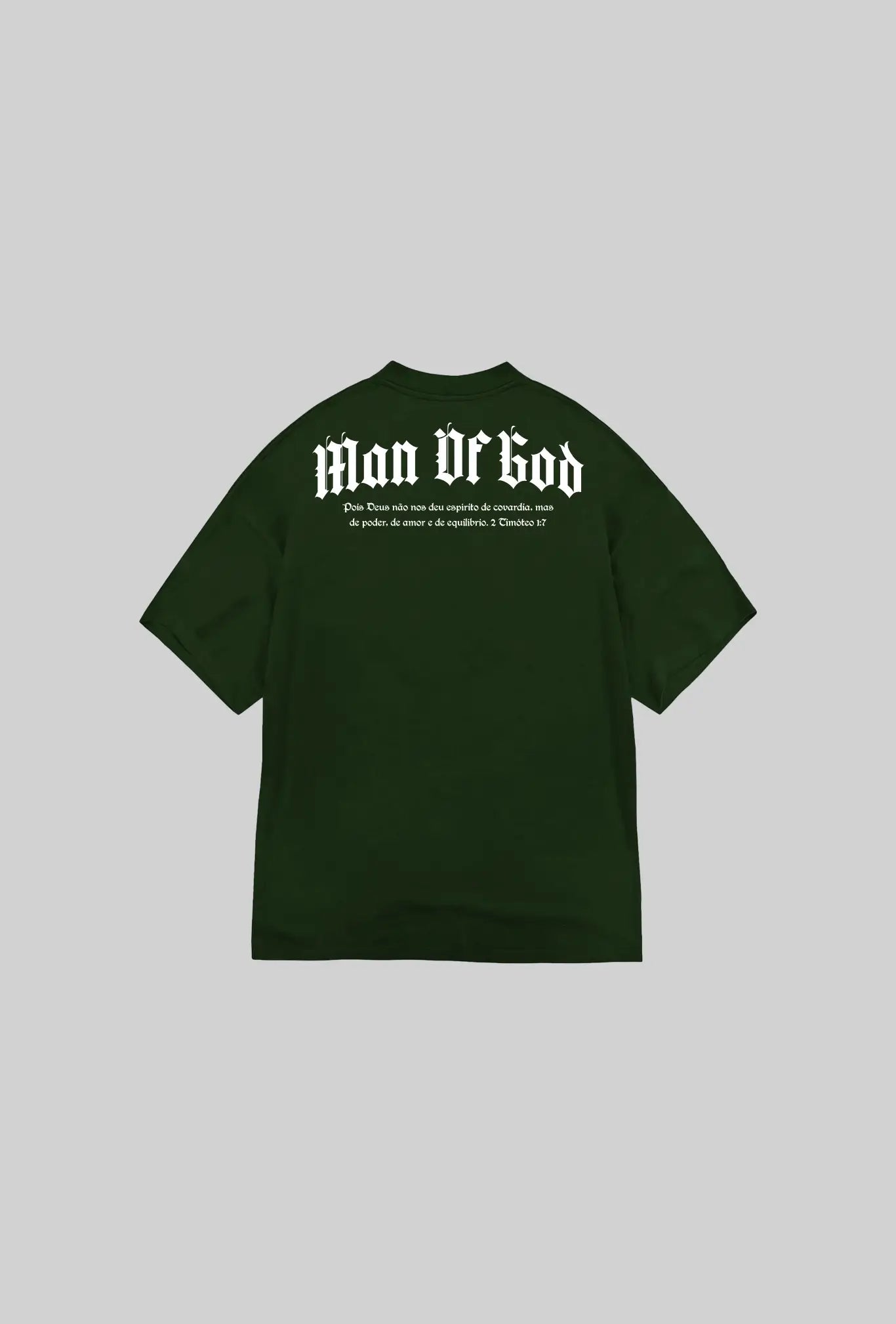 Oversized Premium - Man Of God
